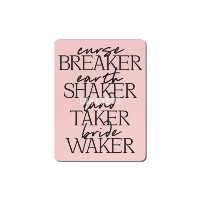 Curse Breaker Earth Shaker Land Taker Bride Waker MDF Tablo