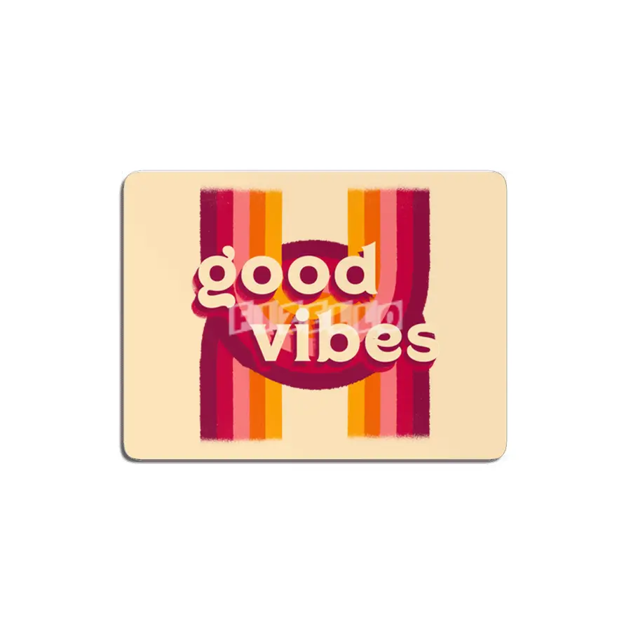 Good Vibes MDF Tablo