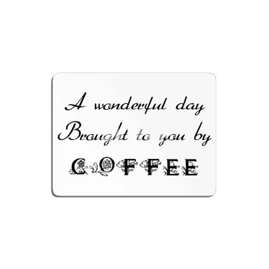 A Wonderful Day - Black Lettering MDF Tablo