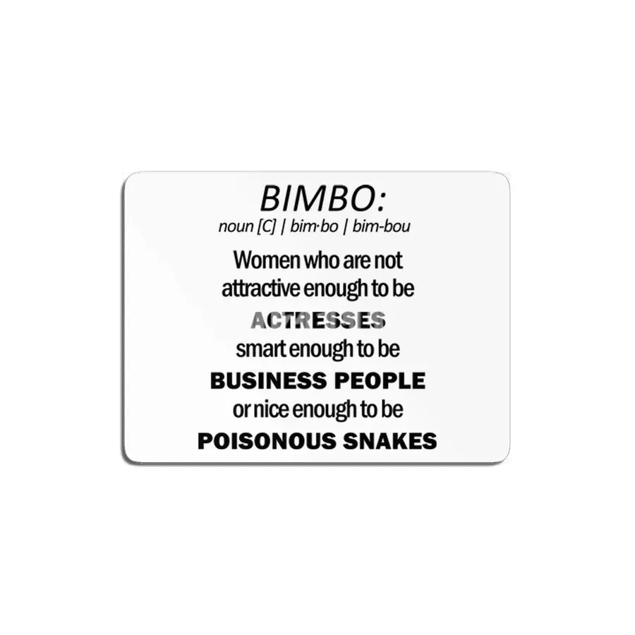 Bimbo Definition - Black Lettering MDF Tablo