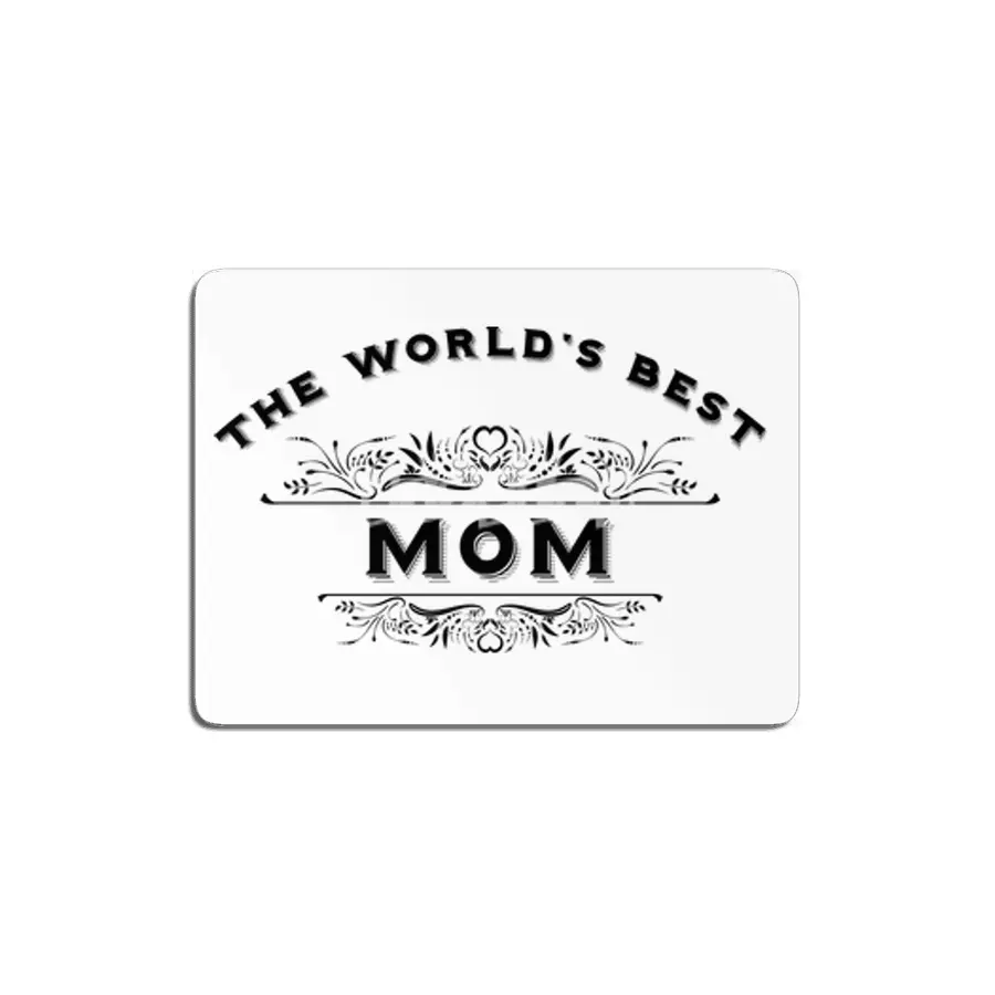 The World's Best Mom MDF Tablo