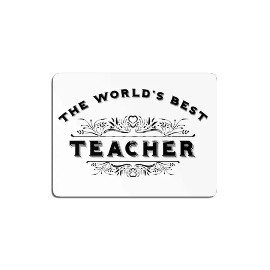 The World's Best Teacher MDF Tablo