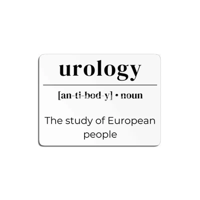 Urology Dictionary Definition - The Study Of European People MDF Tablo