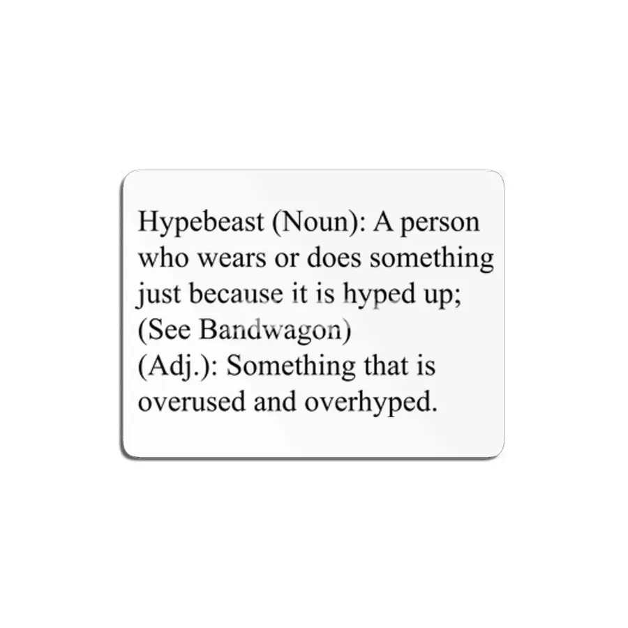 Hypebeast Definition MDF Tablo