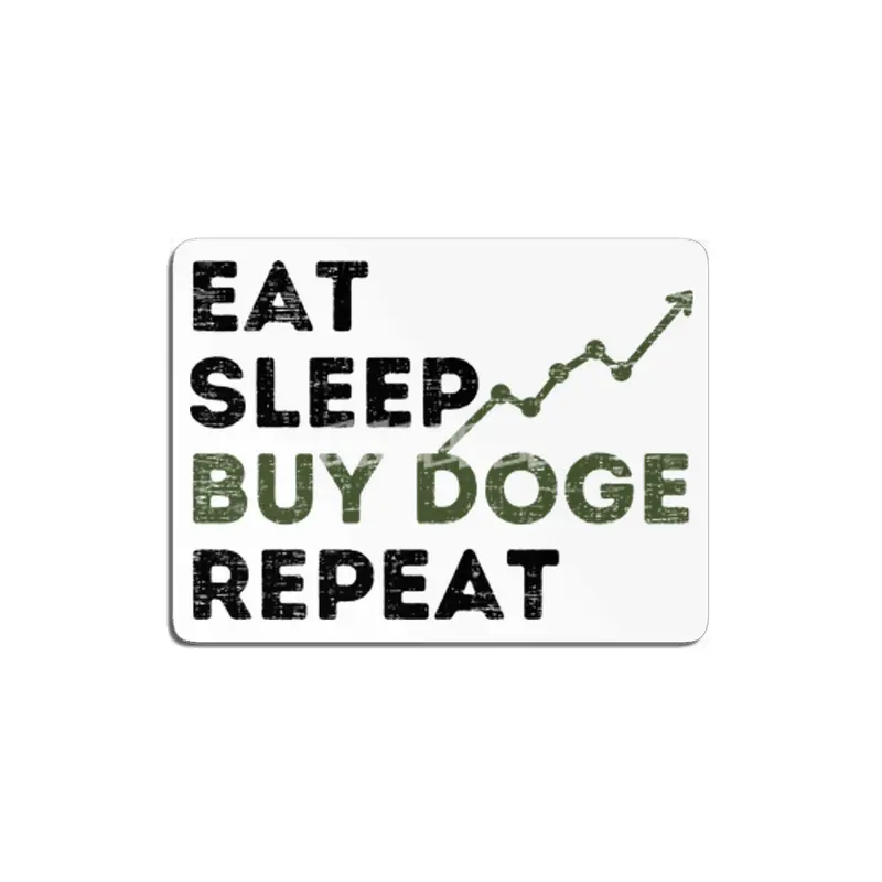 Eat Sleep Buy Doge Repeat,Funny Doge Coin Quotes MDF Tablo