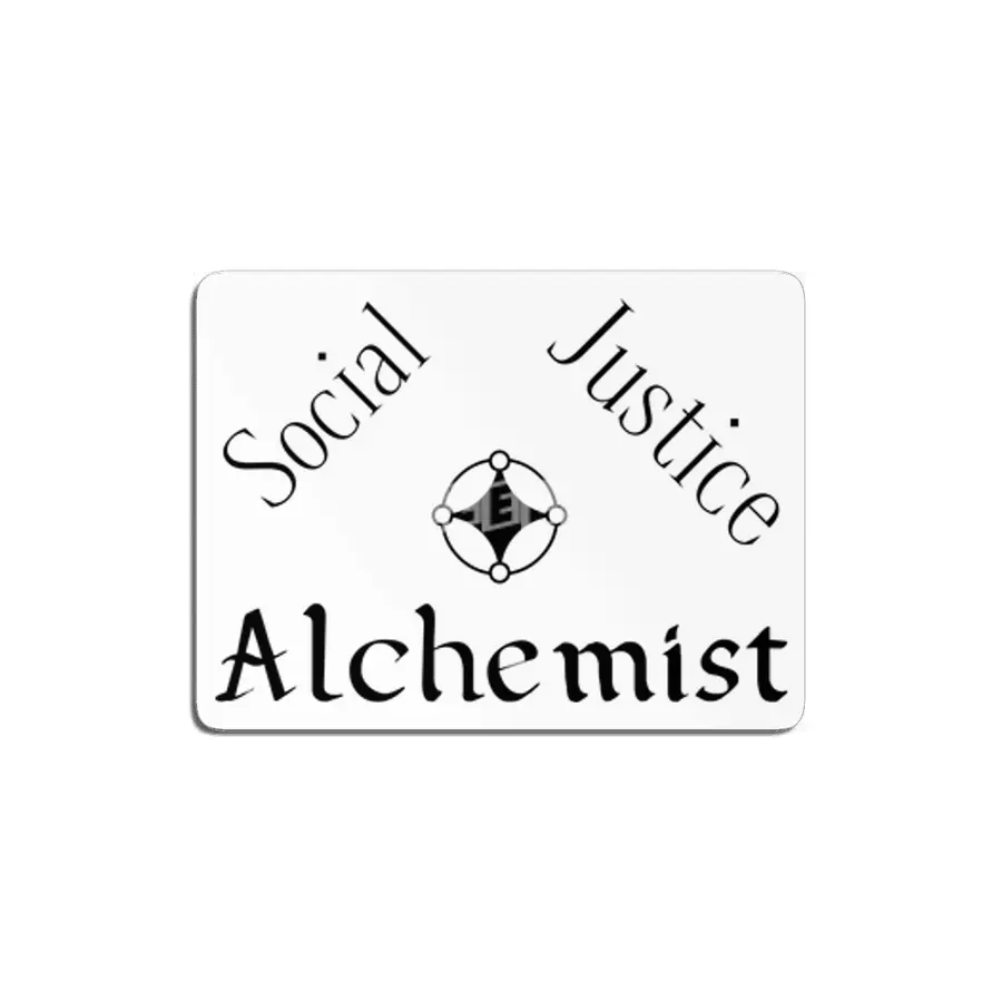Social Justice Alchemist - Black MDF Tablo
