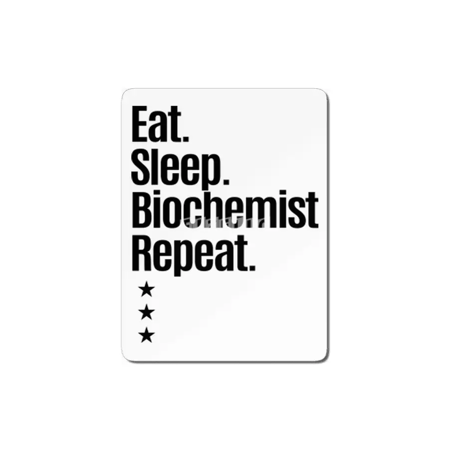 Eat Sleep Biochemist Repeat Job Title Gift MDF Tablo