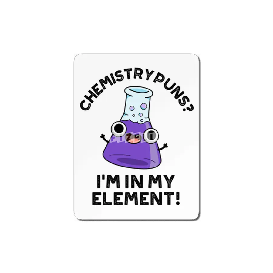 Chemistry Puns I'm In My Element Cute Chemical Pun MDF Tablo