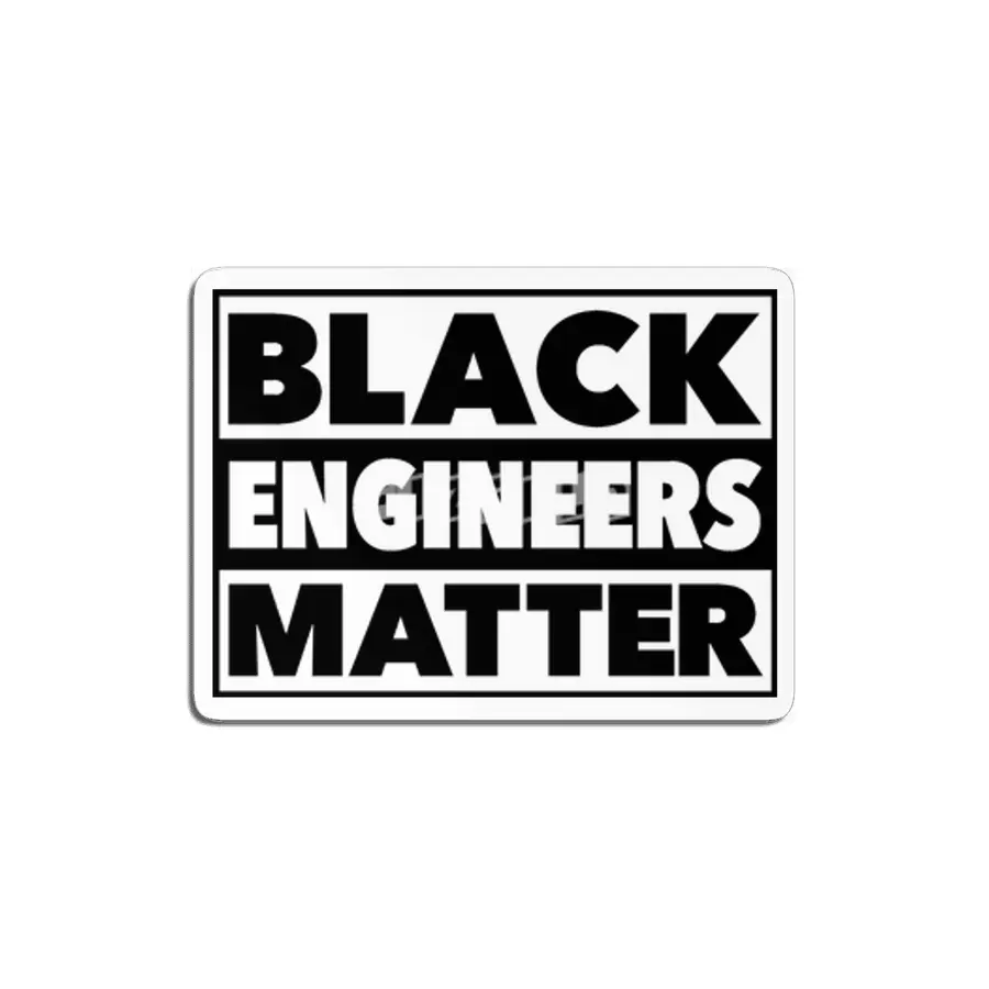 Black Engineers Matter (Black Text) MDF Tablo