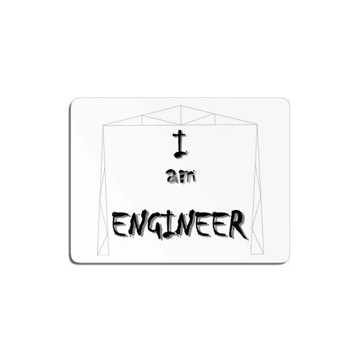 I am Engineer MDF Tablo