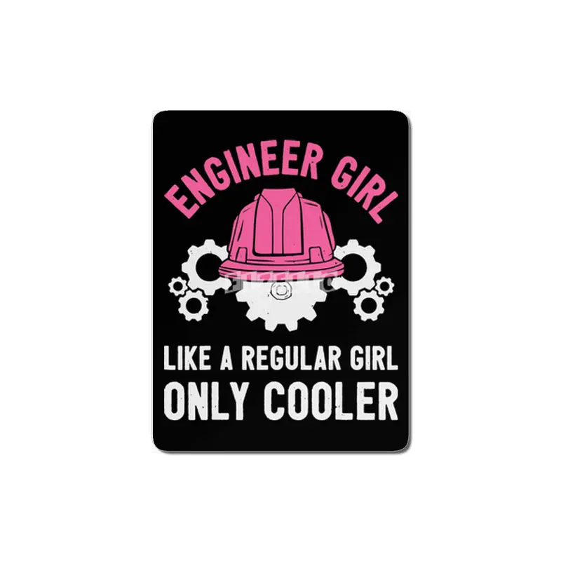 Engineer Girl Normal Just Cooler MDF Tablo