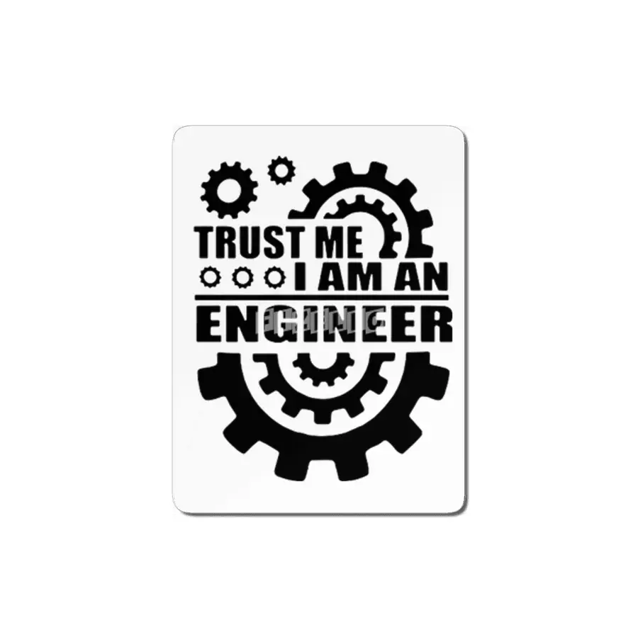 Trust me I am an engineer MDF Tablo