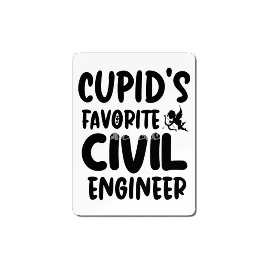 Cupids Favorite Civil Engineer Valentines Day MDF Tablo