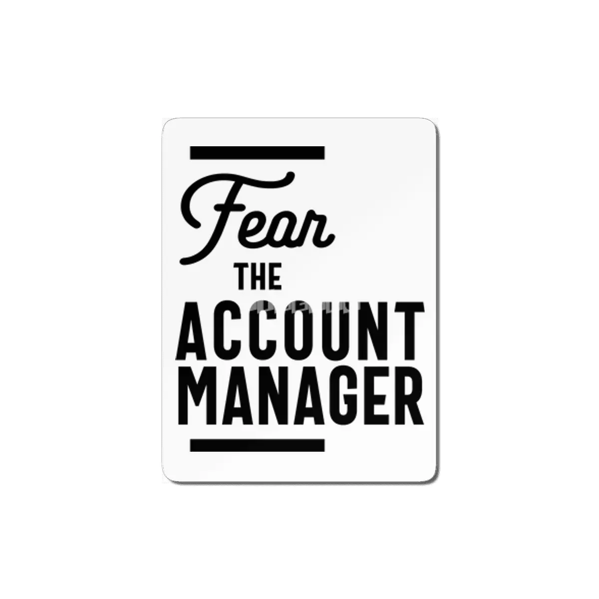 Account Manager Gift Funny Job Title Profession Birthday Idea MDF Tablo