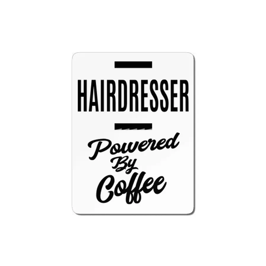 Hairdresser Job Title Hairdresser Powered By Coffee Gift MDF Tablo