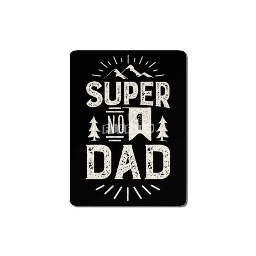 Super Number 1 Dad. No 1 Daddy MDF Tablo