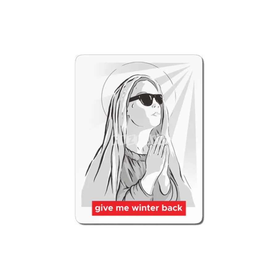 Give me back winter MDF Tablo