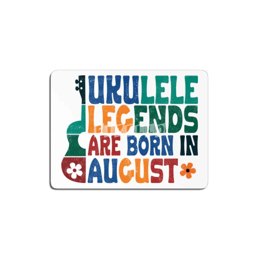 Ukulele Legends are born in August MDF Tablo