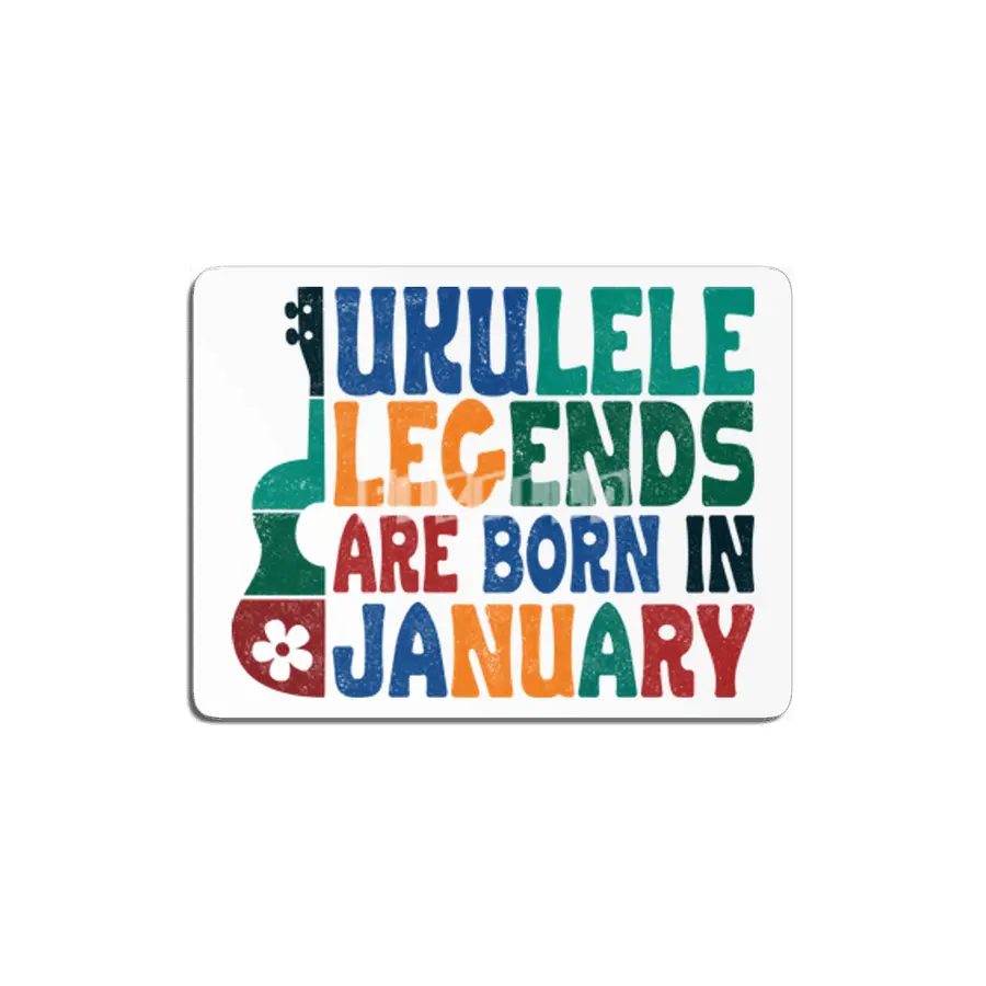 Ukulele Legends are born in January MDF Tablo
