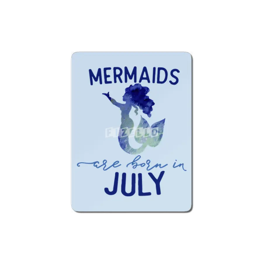 Mermaids are born in July MDF Tablo