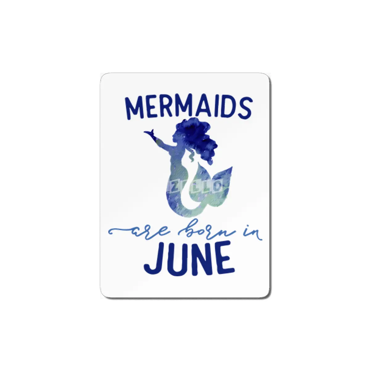 Mermaids are born in June MDF Tablo