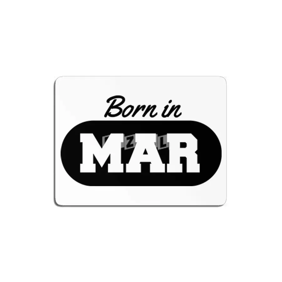 Born in March MDF Tablo