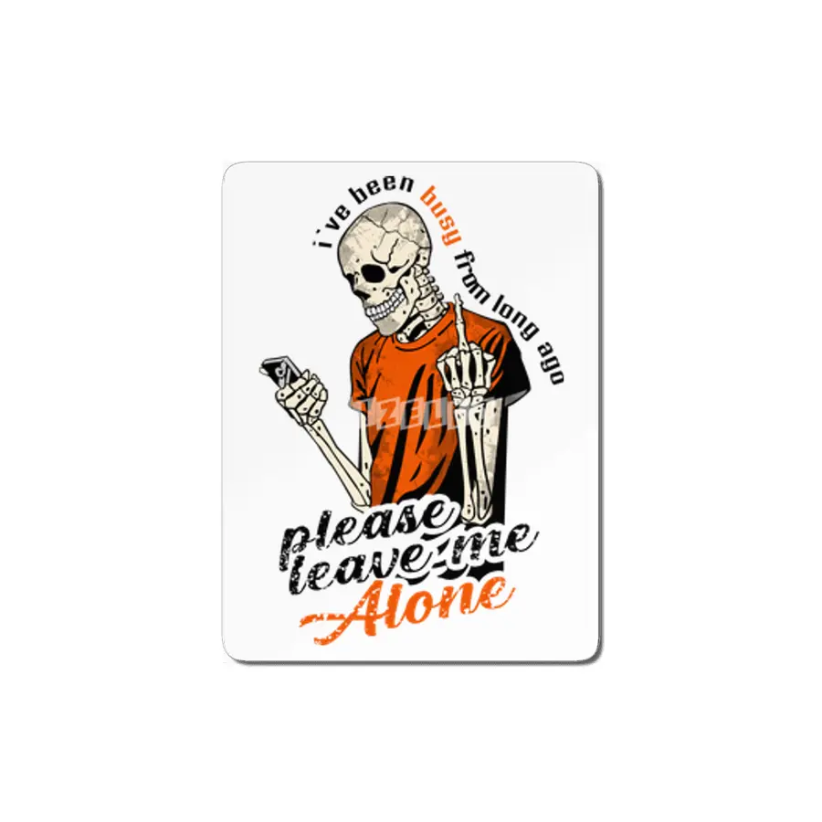 i'am busy leave my alone MDF Tablo