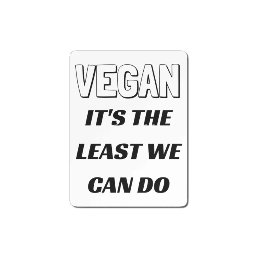 VEGAN IT'S THE LEAST WE CAN DO MDF Tablo