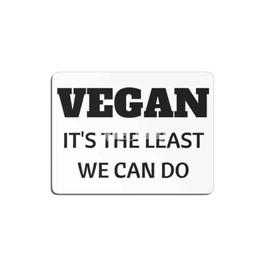 VEGAN IT'S THE LEAST WE CAN DO MDF Tablo