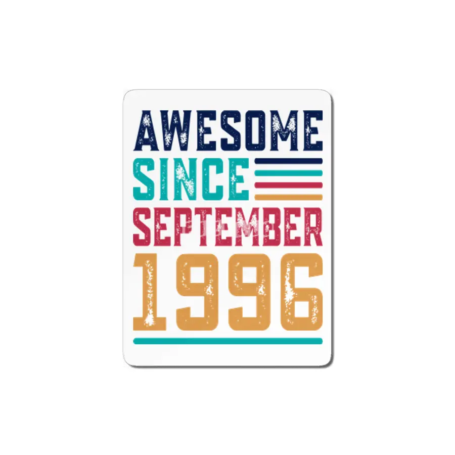 Awesome Since September 1996 MDF Tablo