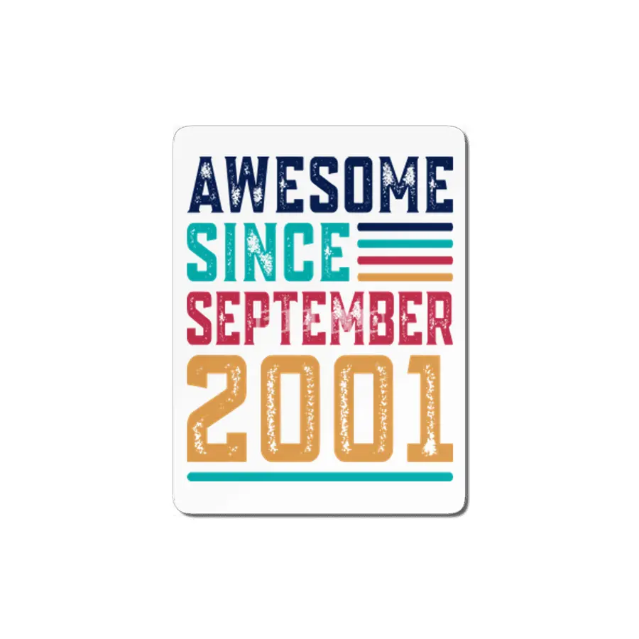 Awesome Since September 2001 MDF Tablo