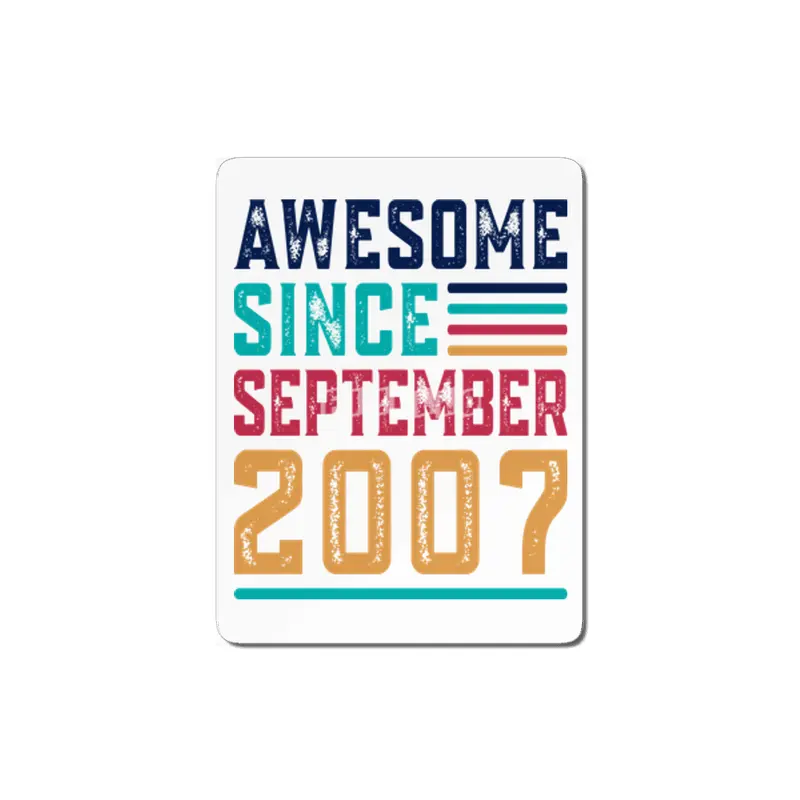 Awesome Since September 2007 MDF Tablo
