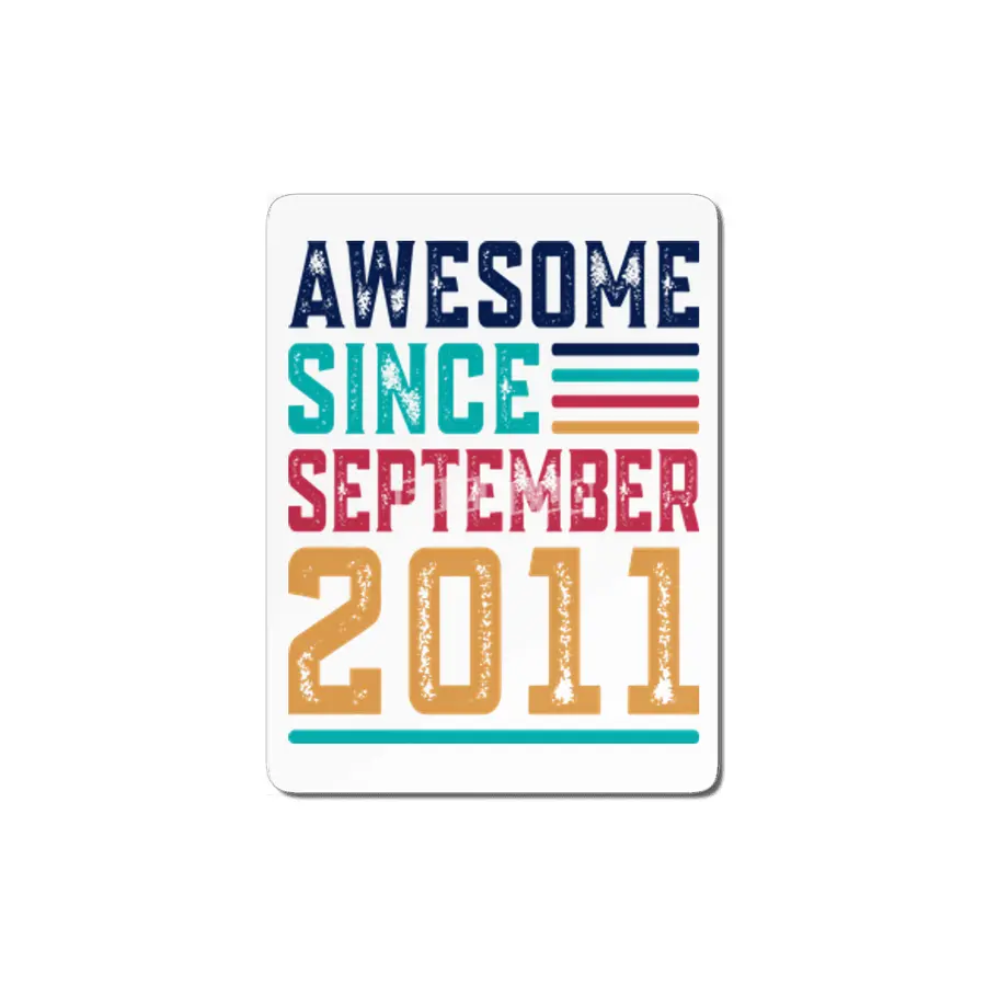 Awesome Since September 2011 MDF Tablo