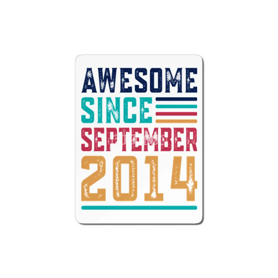 Awesome Since September 2014 MDF Tablo