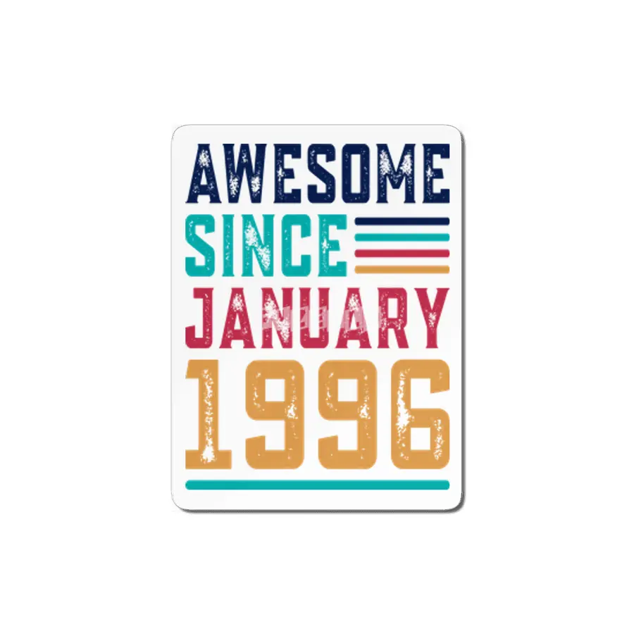 Awesome Since January 1996 MDF Tablo