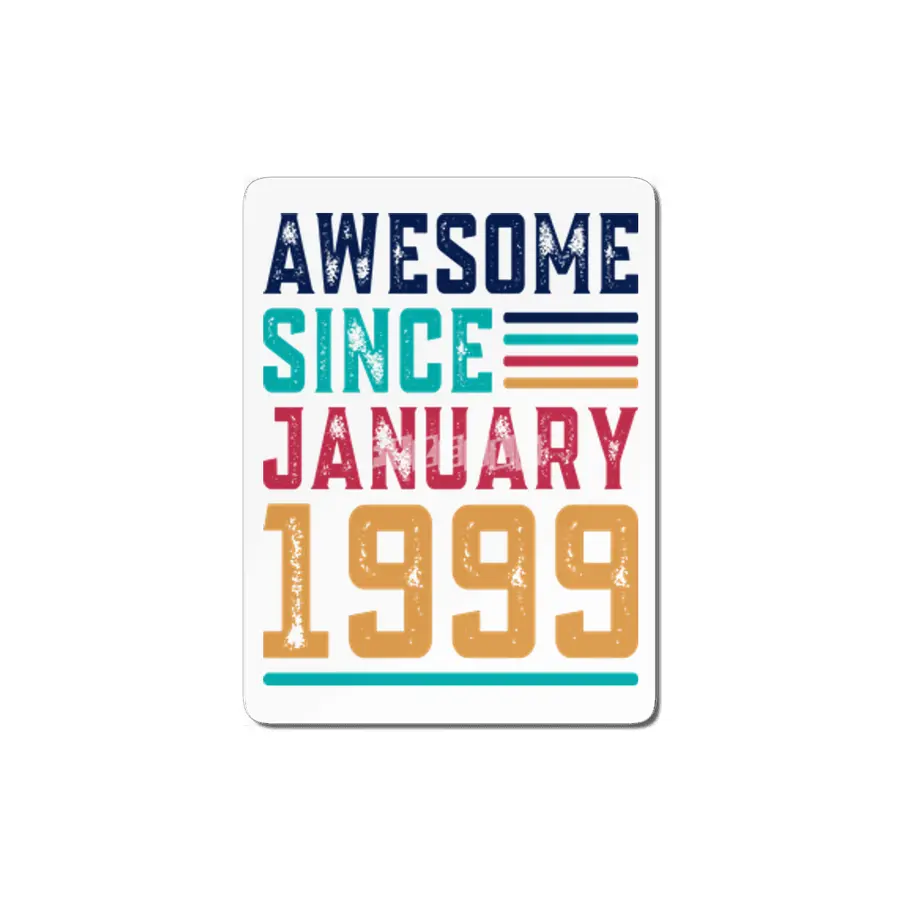 Awesome Since January 1999 MDF Tablo