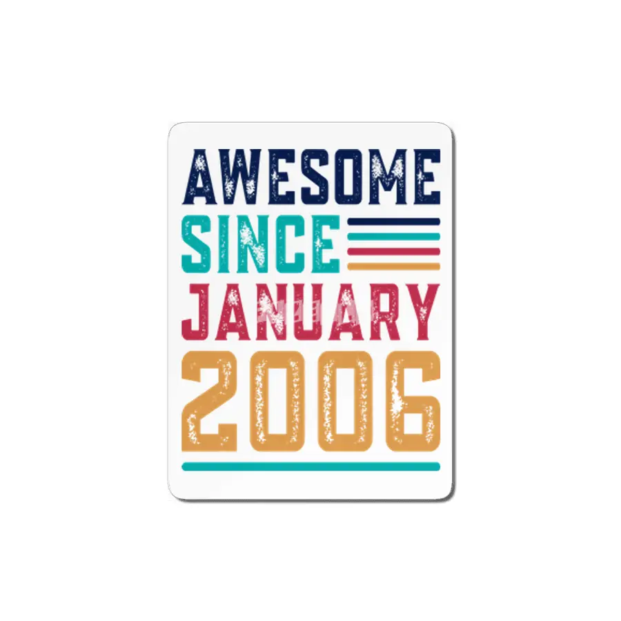 Awesome Since January 2006 MDF Tablo
