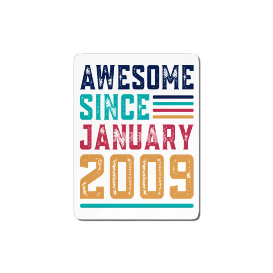 Awesome Since January 2009 MDF Tablo