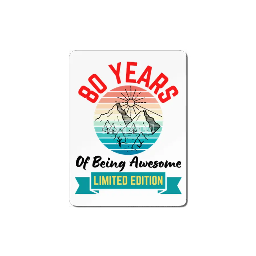 80 Years of Being Awesome. Limited Edition MDF Tablo