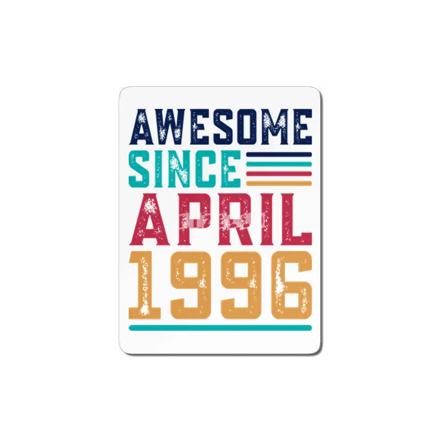 Awesome Since April 1996 MDF Tablo