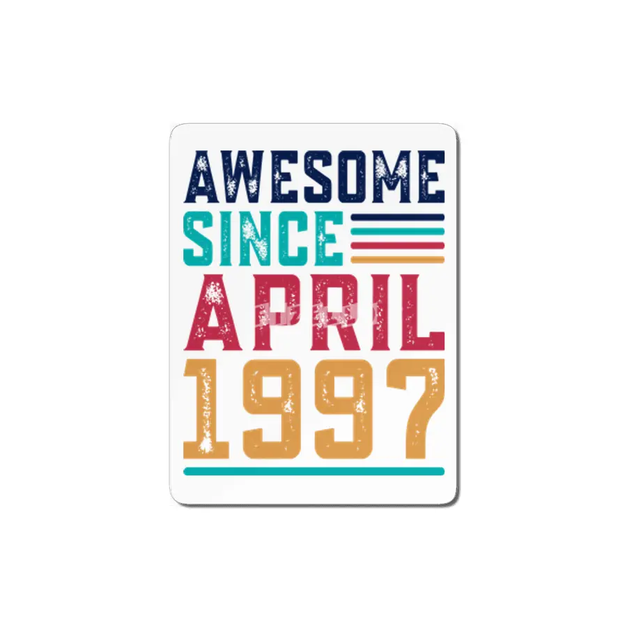 Awesome Since April 1997 MDF Tablo