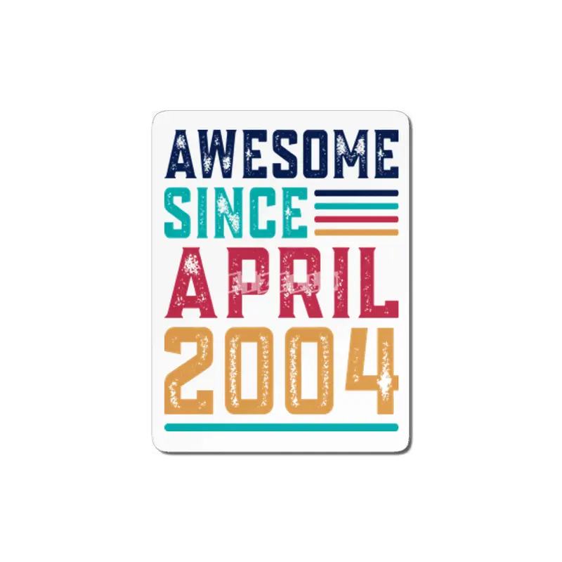 Awesome Since April 2004 MDF Tablo