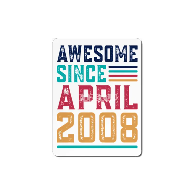 Awesome Since April 2008 MDF Tablo