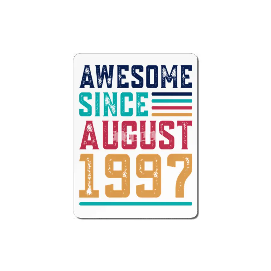Awesome Since August 1997 MDF Tablo