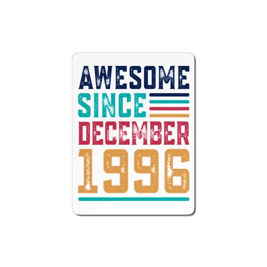 Awesome Since December 1996 MDF Tablo