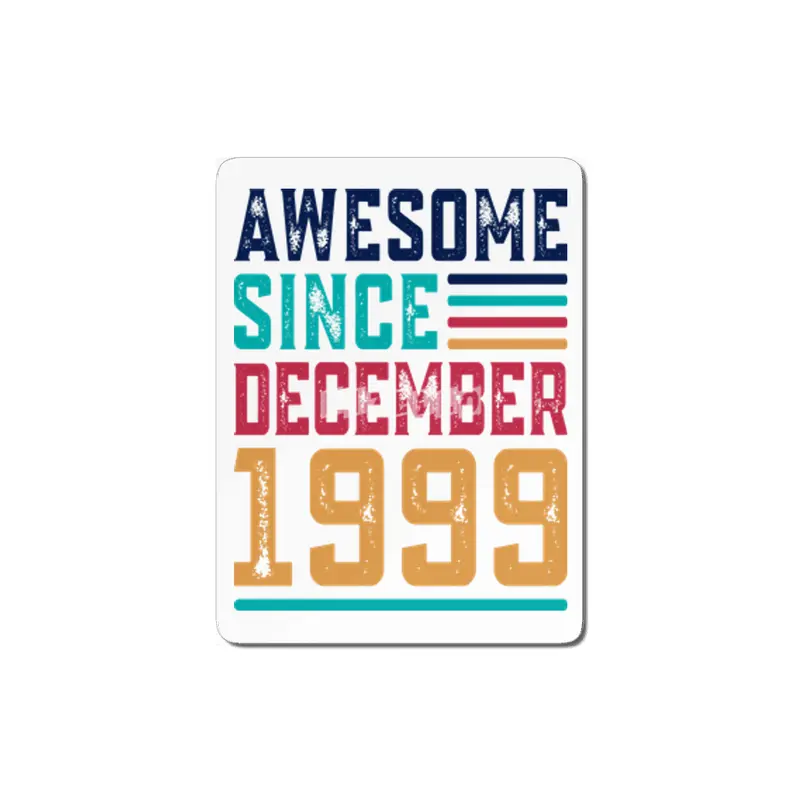 Awesome Since December 1999 MDF Tablo