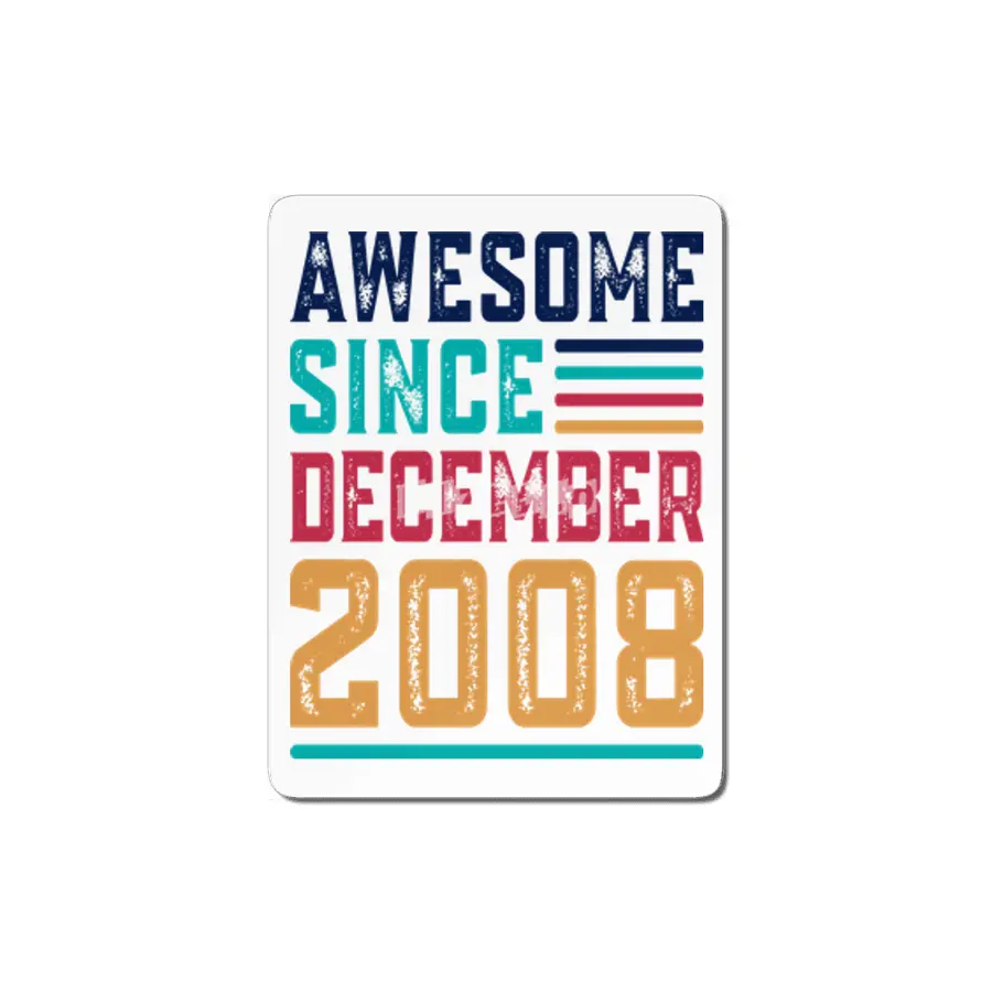 Awesome Since December 2008 MDF Tablo