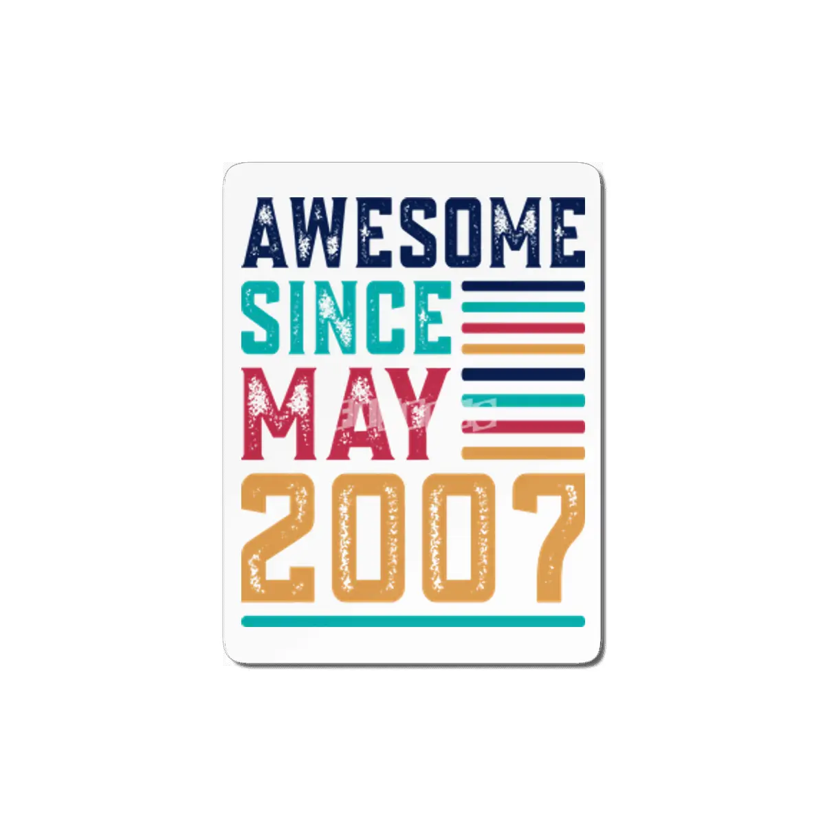Awesome Since May 2007 MDF Tablo