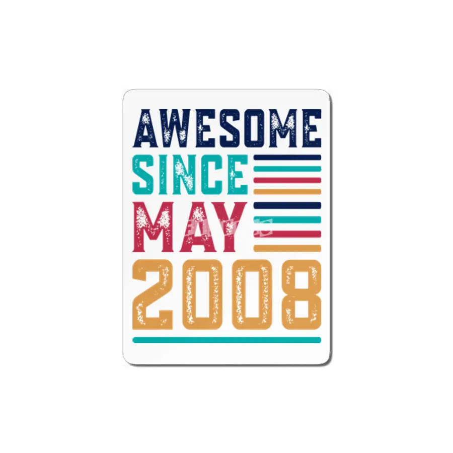 Awesome Since May 2008 MDF Tablo