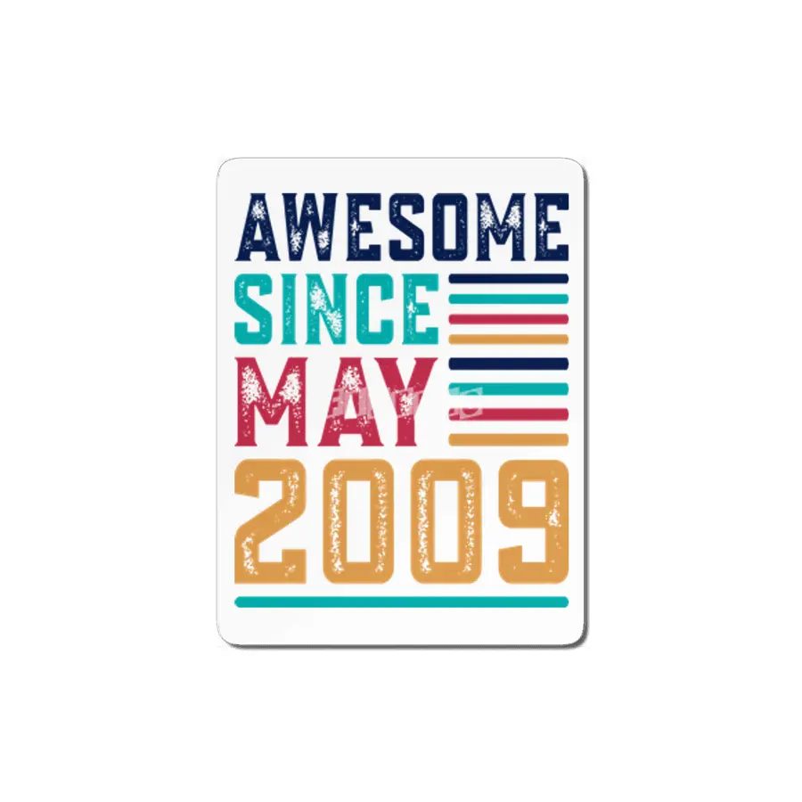 Awesome Since May 2009 MDF Tablo